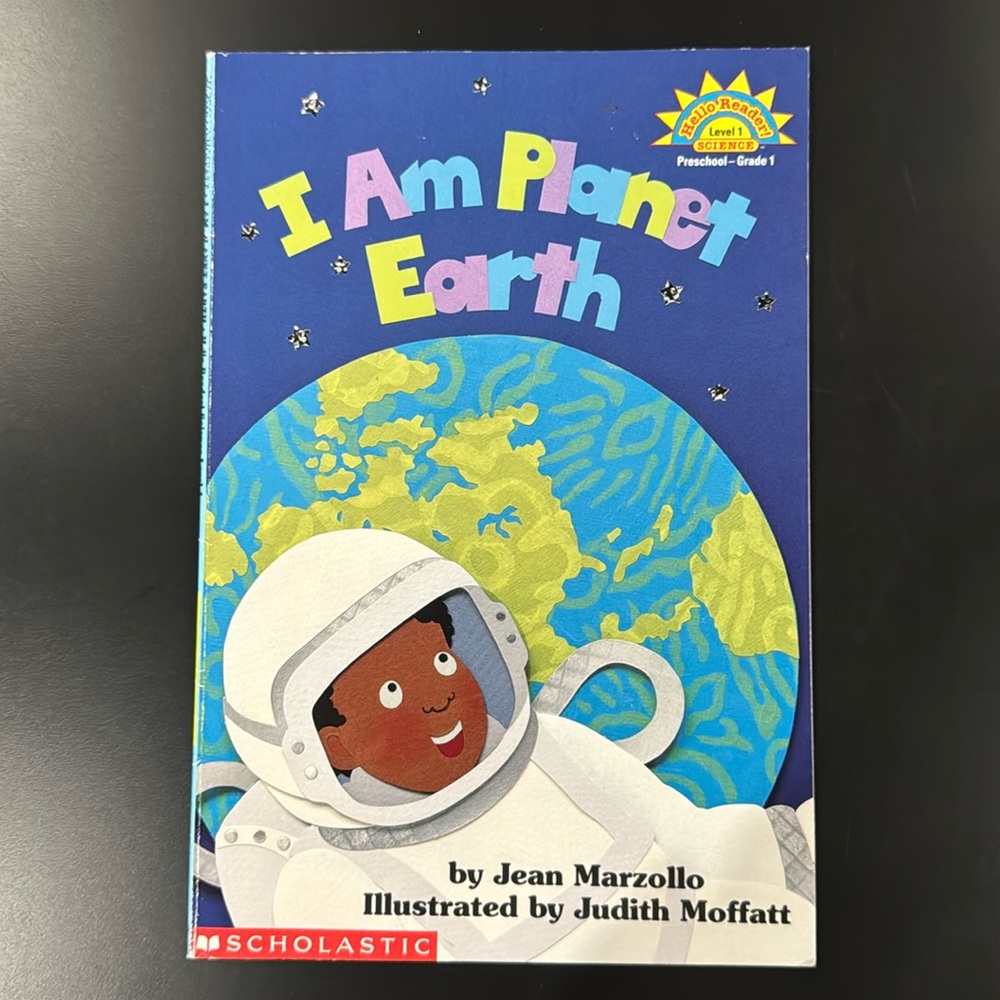 I Am Planet Earth by Jean Marzollo - A Hello Reader Science Level 1 Book